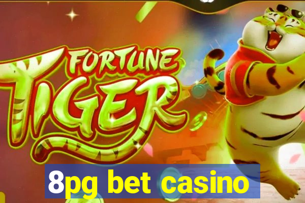 8pg bet casino